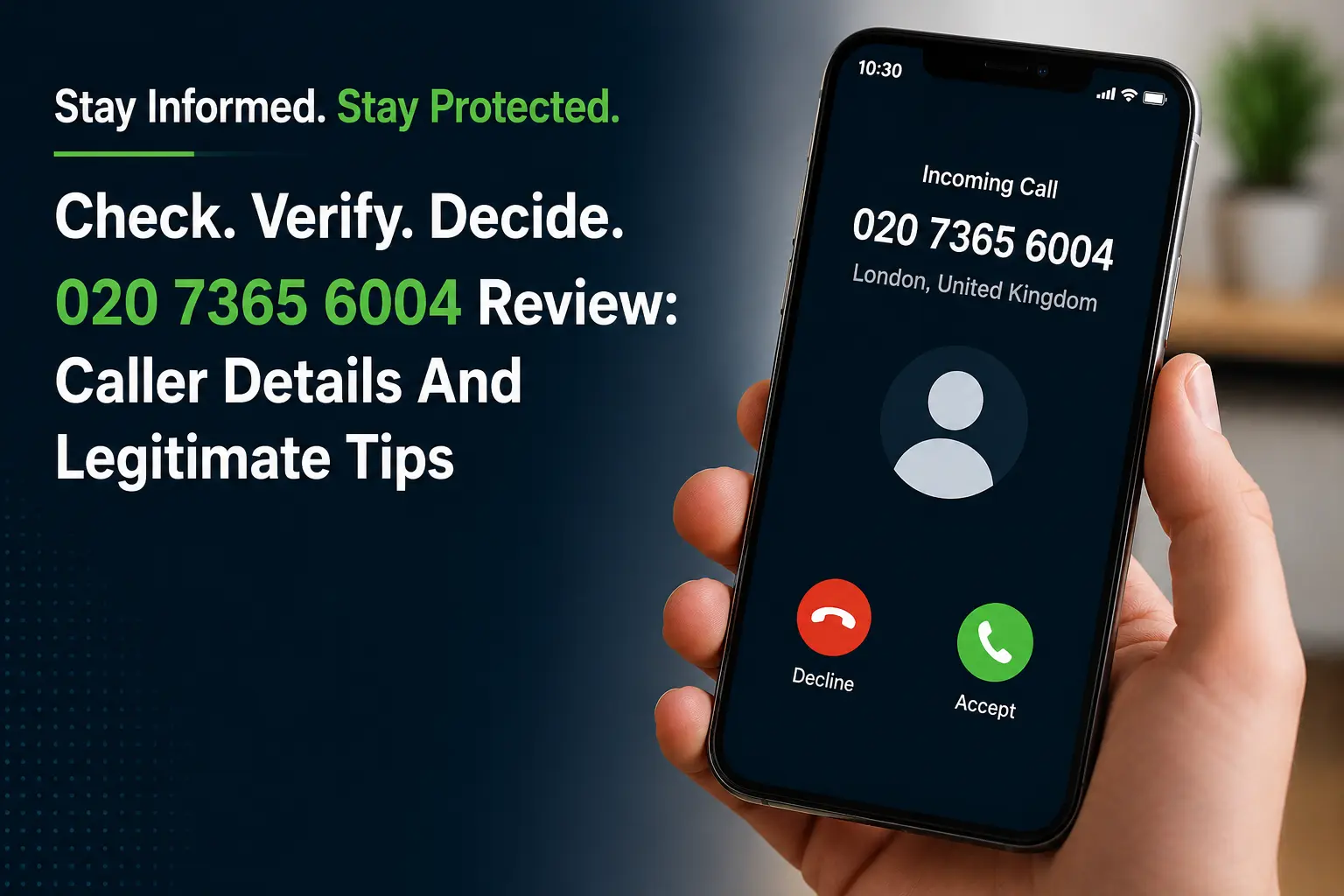 020 7365 6004 Review: Caller Details And Legitimate Tips