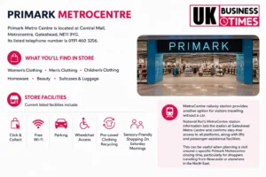 Primark Metrocentre location, departments, store facilities and accessible travel information.